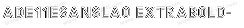 Ade11eSansLA0 Extrabold字体转换